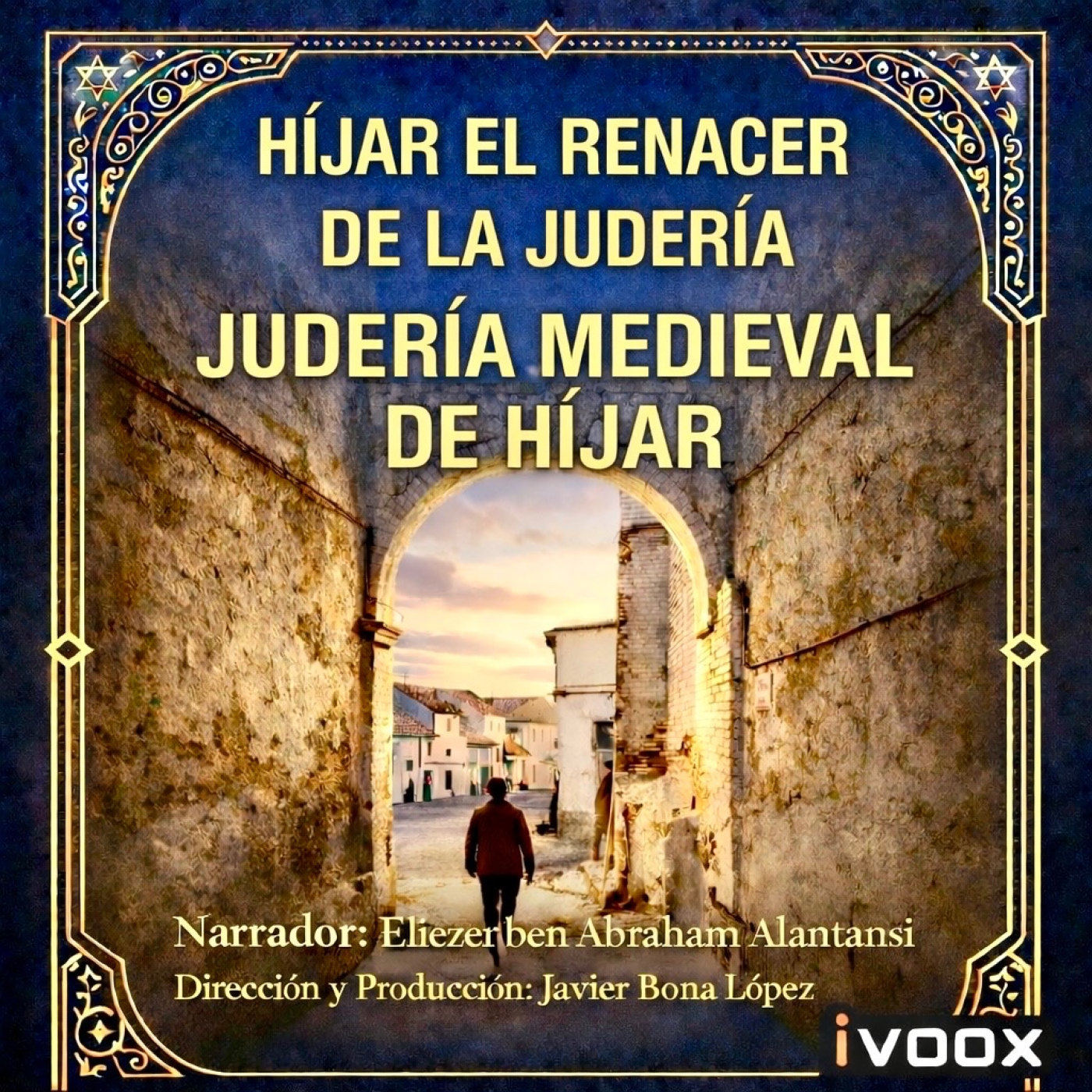 Judería medieval Híjar/Medieval Jewish of Híjar