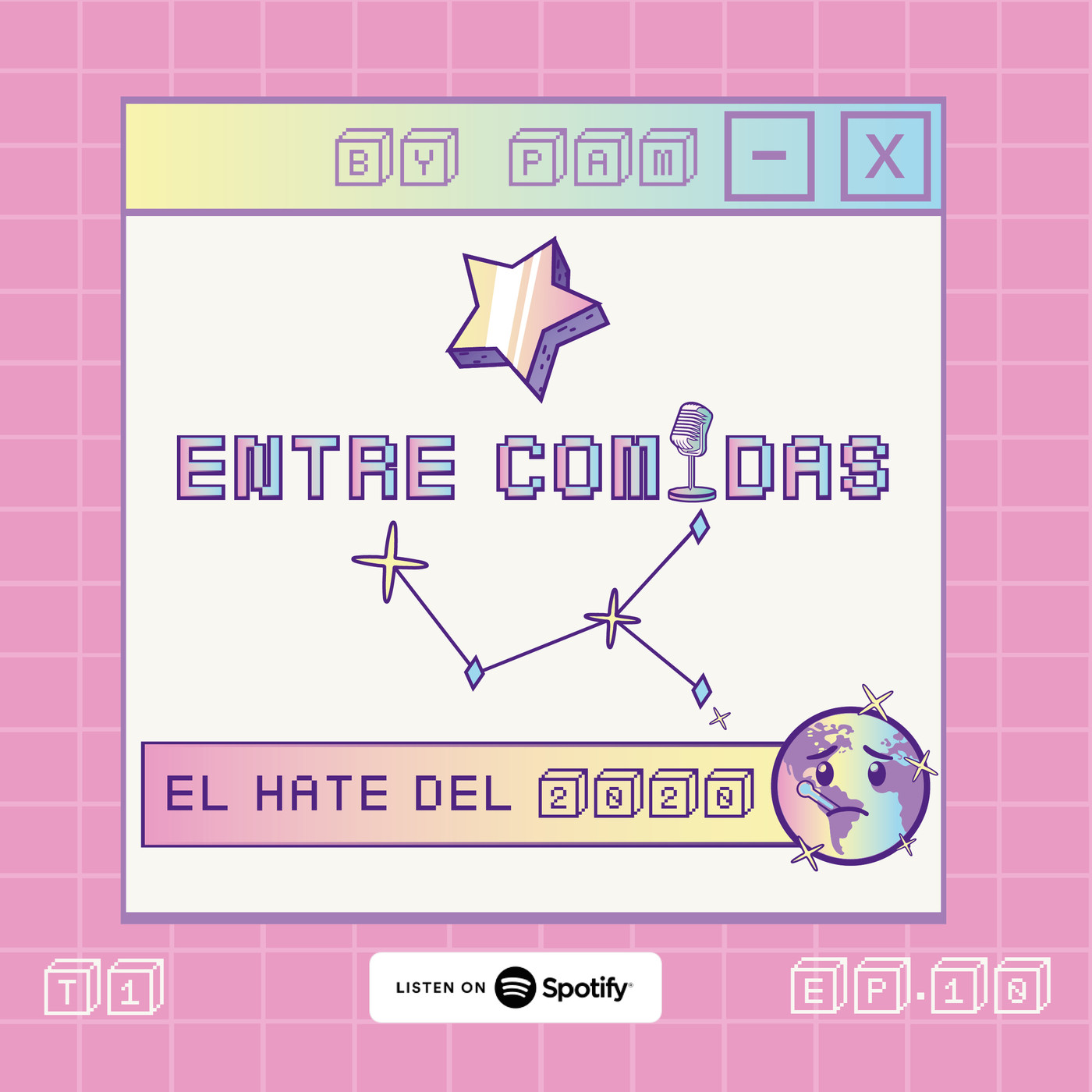 Ep. 10 El Hate del 2020 episode artwork