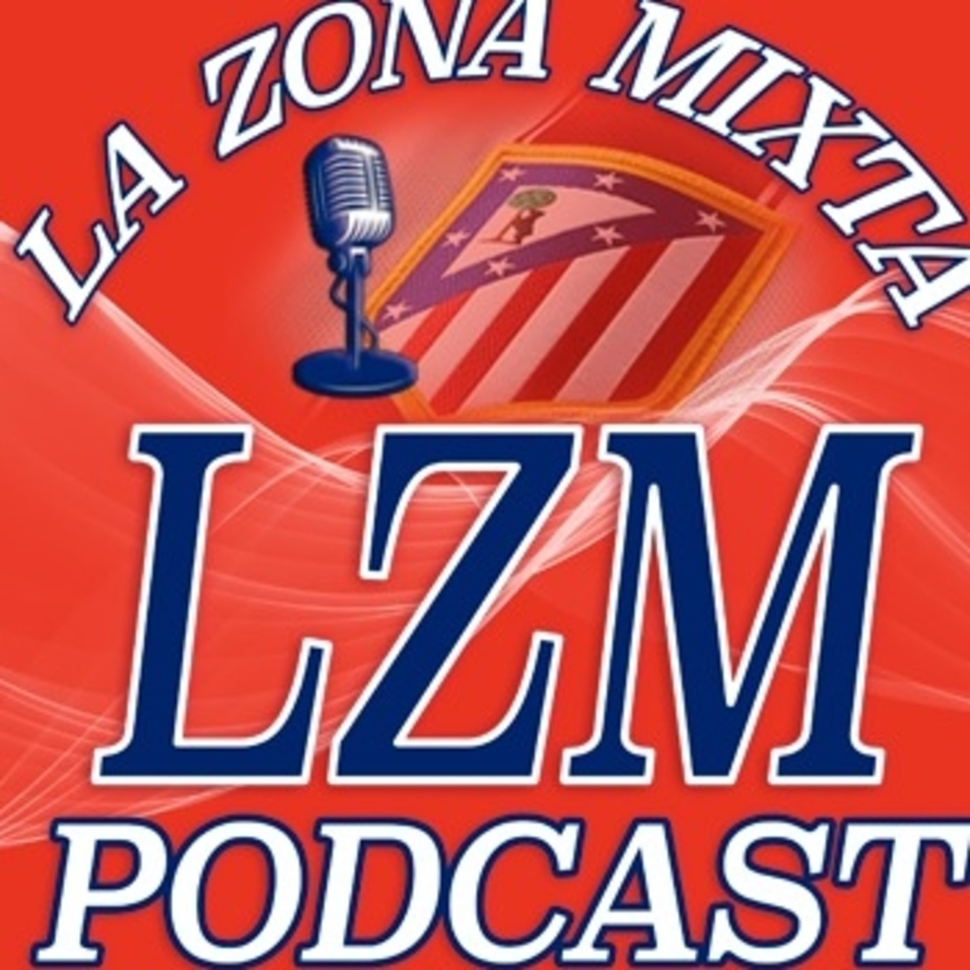 La Zona Mixta Podcast