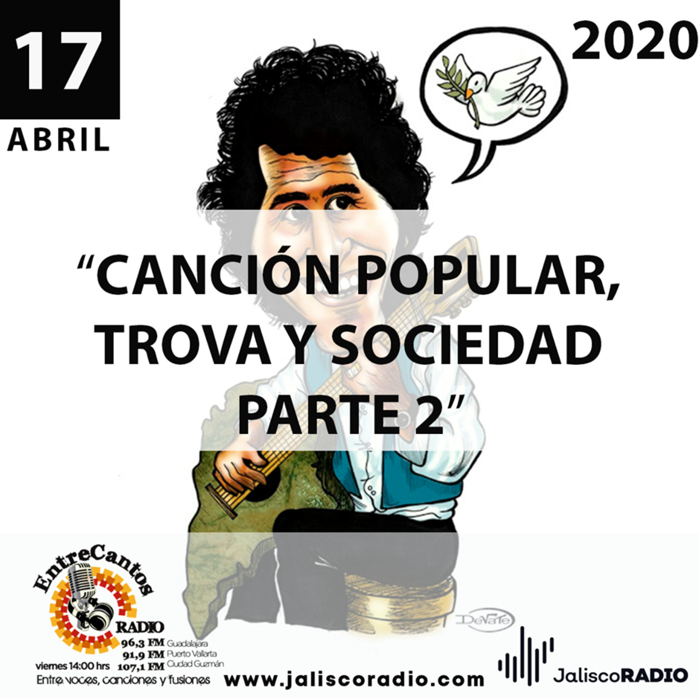Programa Entrecantos 17 de abril, 2020: Canción Popular, Trova y Sociedad (Parte 2) episode artwork