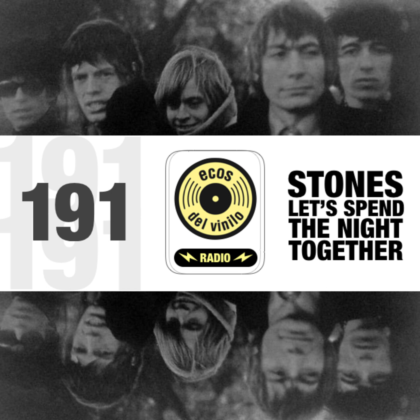Stones / Let’s Spend The Night Together | Programa 191 - Ecos del Vinilo Radio episode artwork