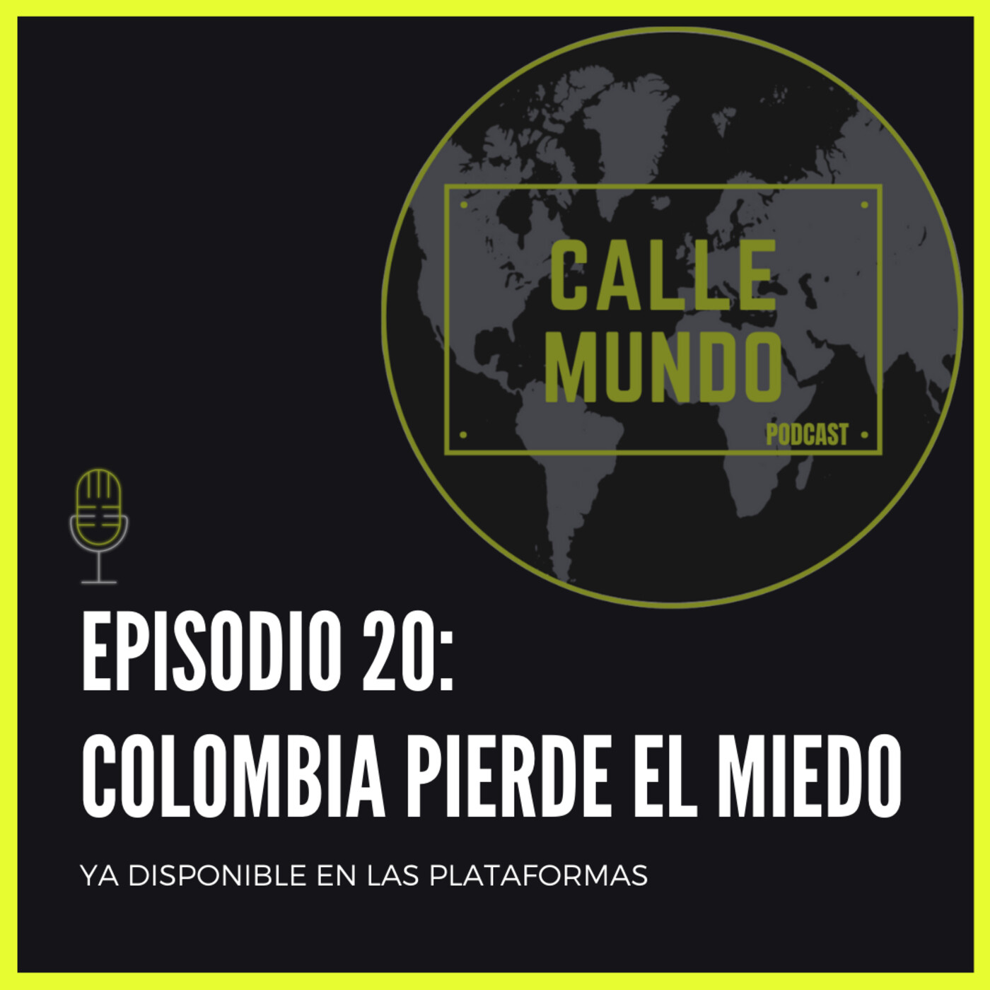 Calle Mundo Podcast