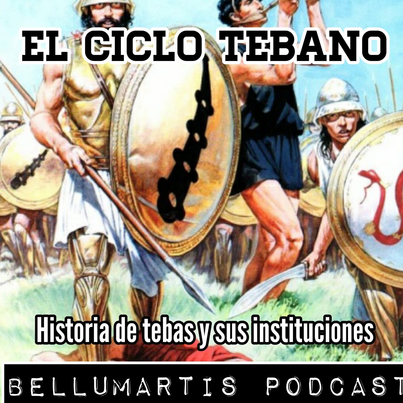 CICLO TEBANO: Historia de Tebas y sus instituciones