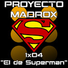 1x04 "El de Superman"