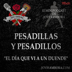 Jovi Sambora T01x16 - Pesadillas y Pesadillos - El día que vi a un Duende
