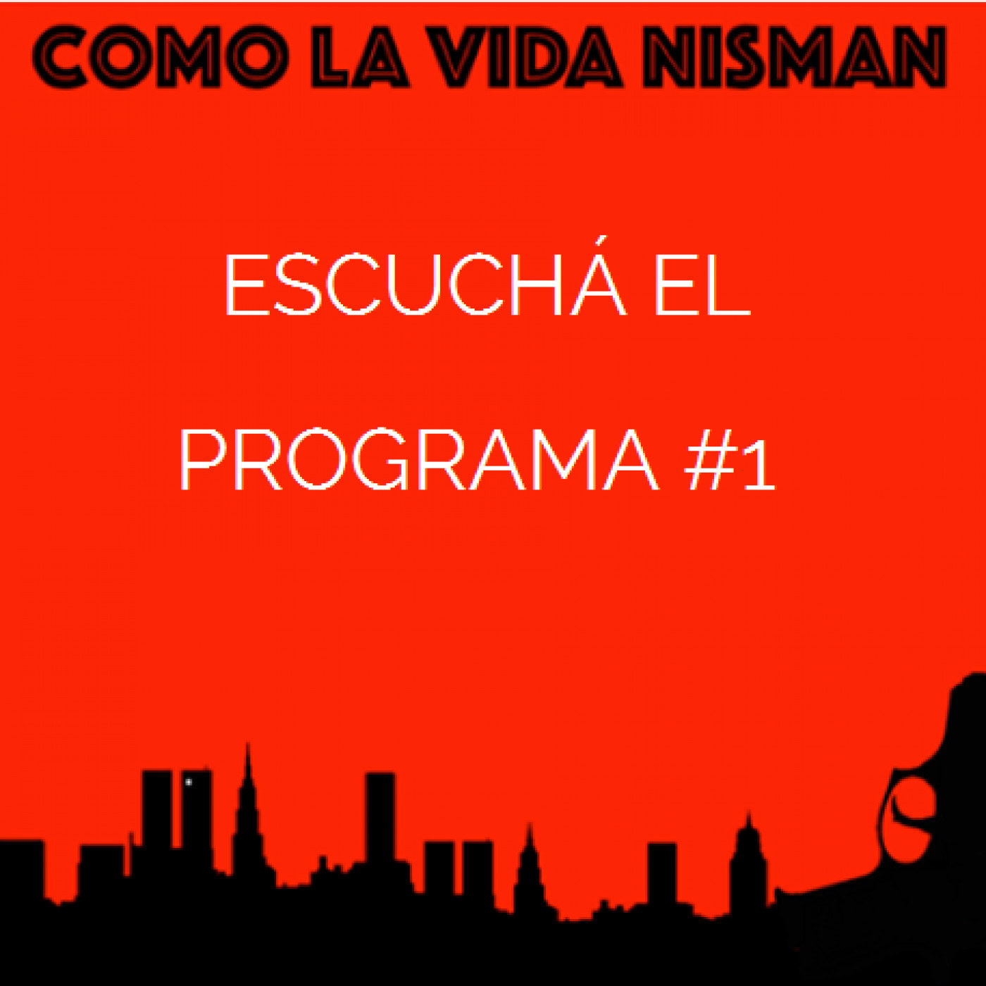 COMO LA VIDA NISMAN