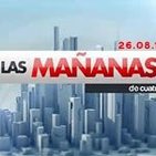 Las Mañanas de Cuatro 26.08.14 programa completo
