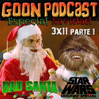 LMG 3x11: Especial Navidad parte 1, Bad Santa y Star Wars Holiday Special