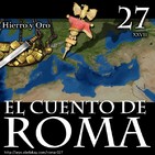 Episodio 27 – Hierro y Oro