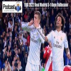 Podcast EQG 2x22 Real Madrid 5-1 Rayo Vallecano