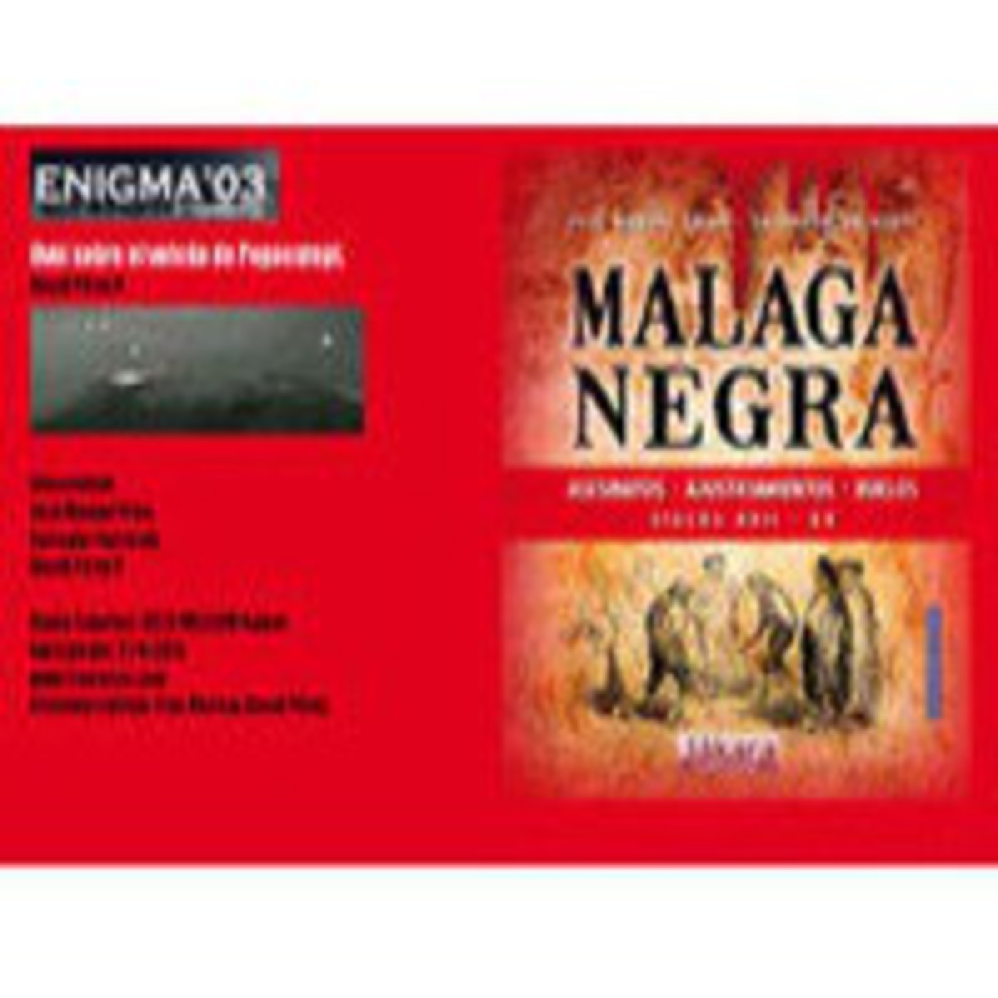 Enigma03 - Málaga Negra (21-9-2013) episode artwork