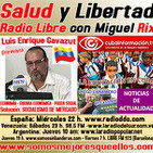 124 Salud y Libertad: "Luis Enrique Gavazut: Socialismo de Mercado - Educación en Cuba"