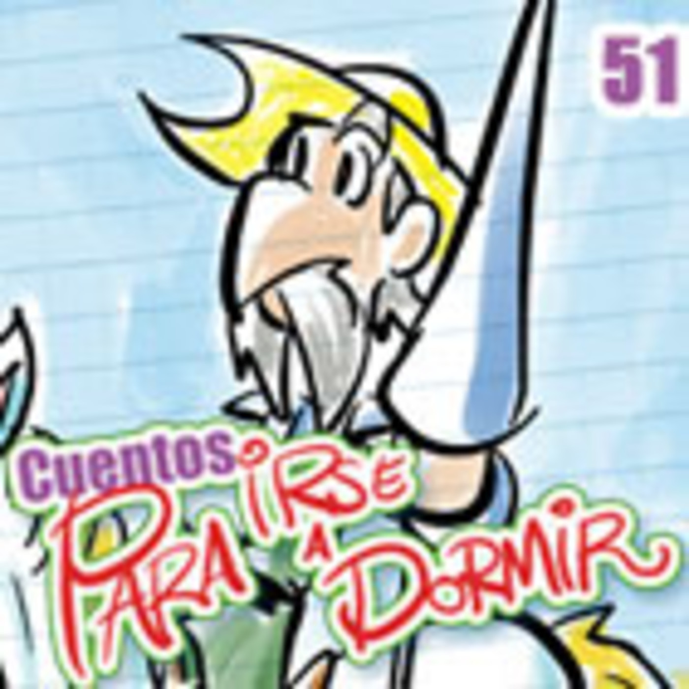 Cuentos para irse a Dormir