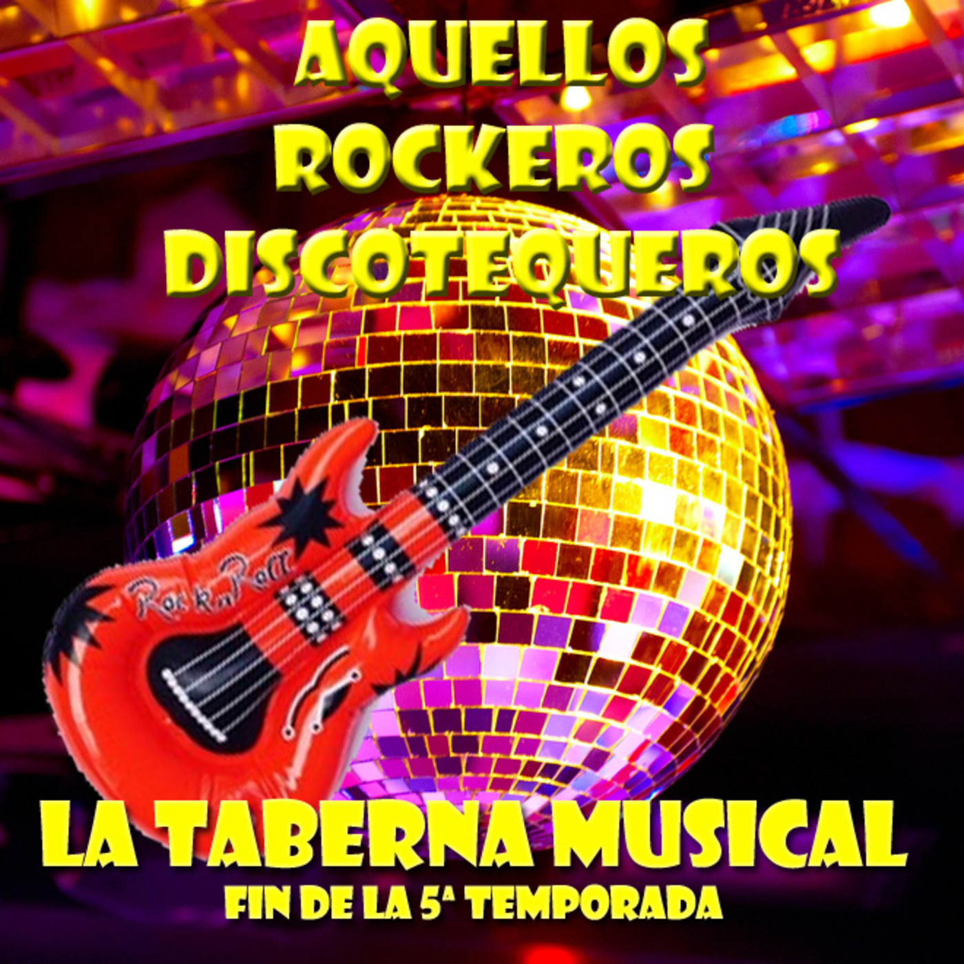 La taberna musical - 226 - Aquellos rockeros discotequeros episode artwork