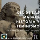Día de las madres. Historia y feminismo