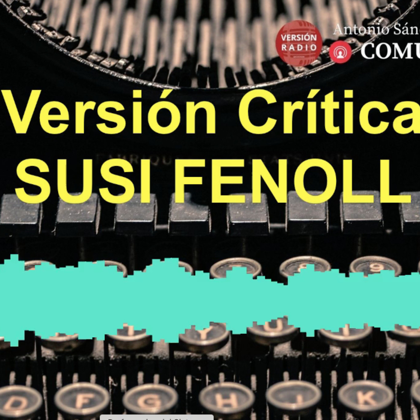Versión Crítica-Susi Fenoll. (20210416) episode artwork
