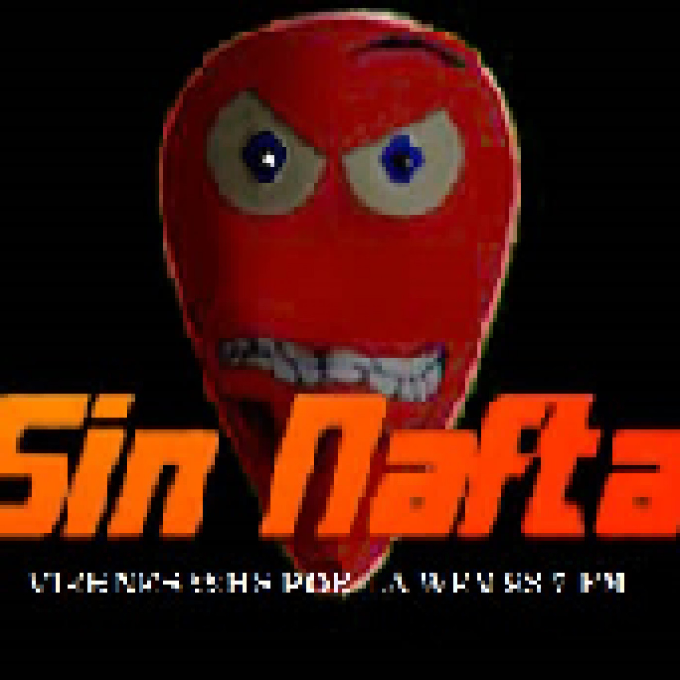 Podcast de Sin Nafta