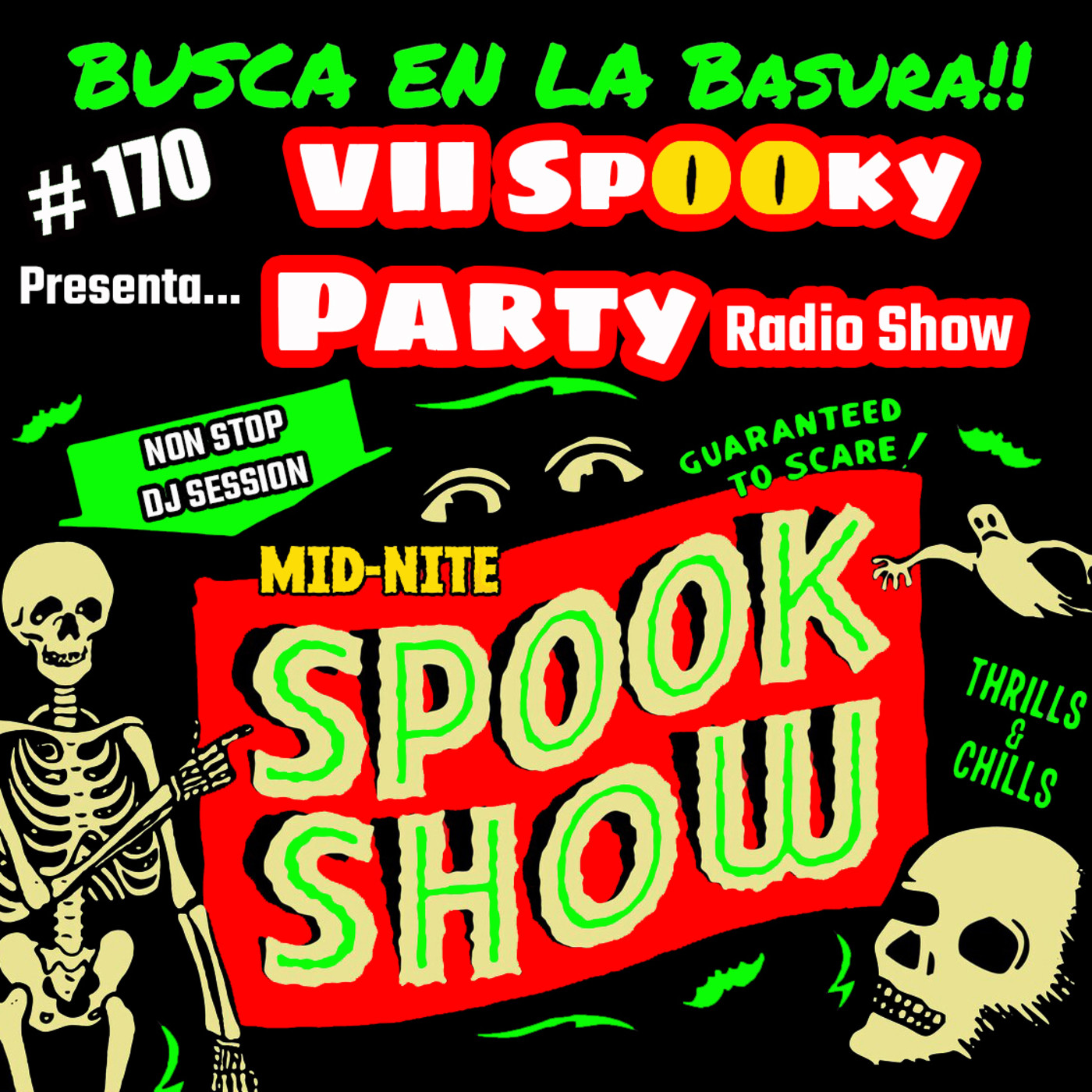 BUSCA EN LA BASURA!! # 170. VII SPOOK PARTY Radio Show Halloween Horror Rock 1956-1968.DJ Non Stop Session. 31/10/2021.