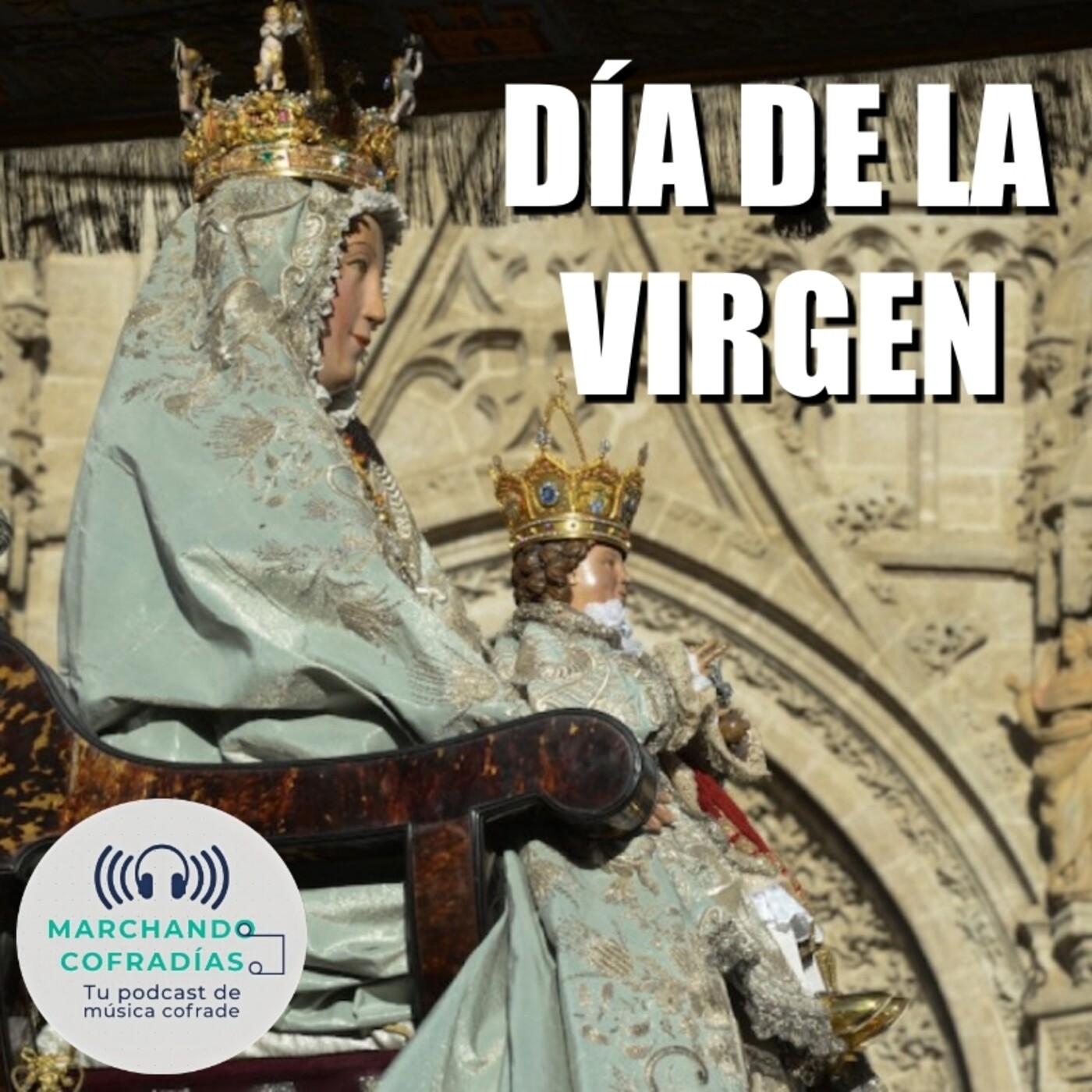 Marchando Cofradías