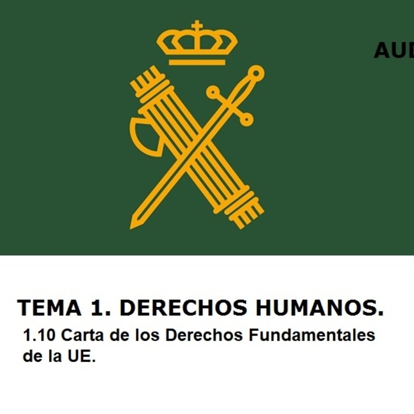 Audio Temario Oposición Guardia Civil.