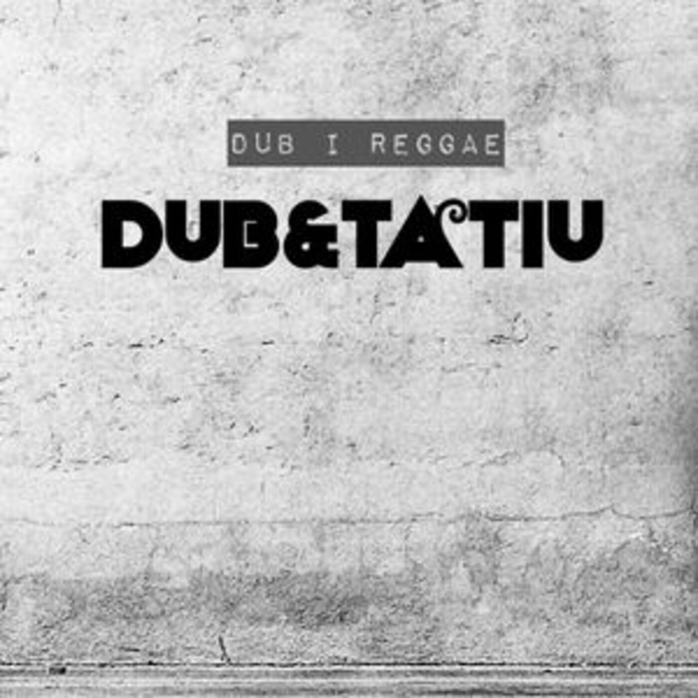 Dub&Tatiu