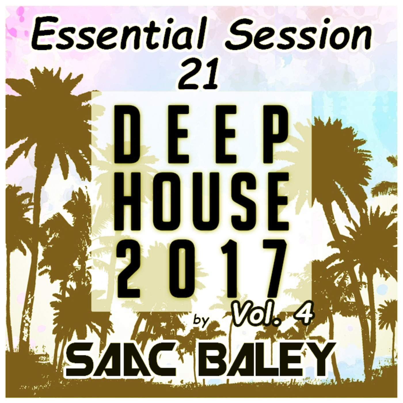 Essential Session by Saac Baley