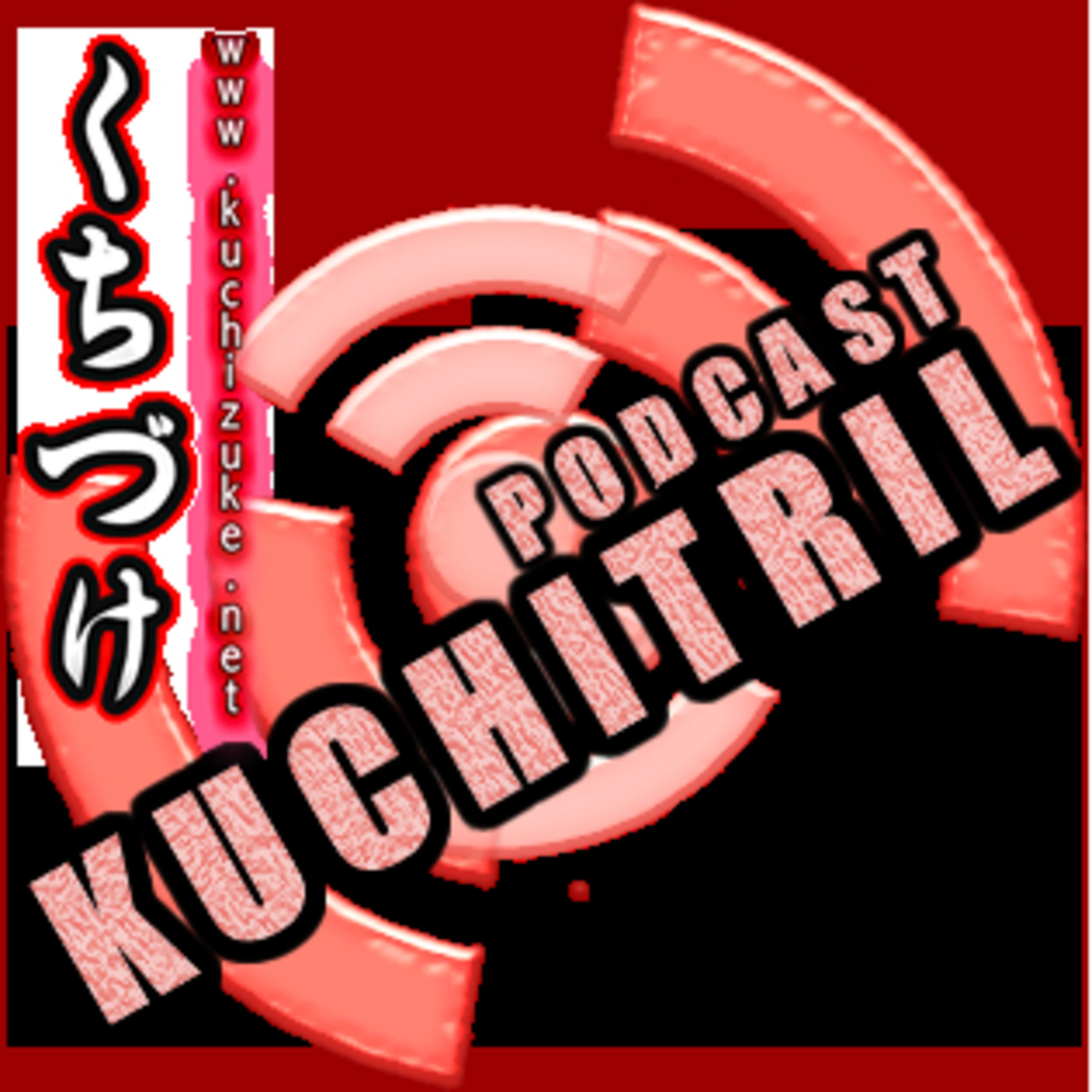 Podcast de Zukoe Kuchizuke