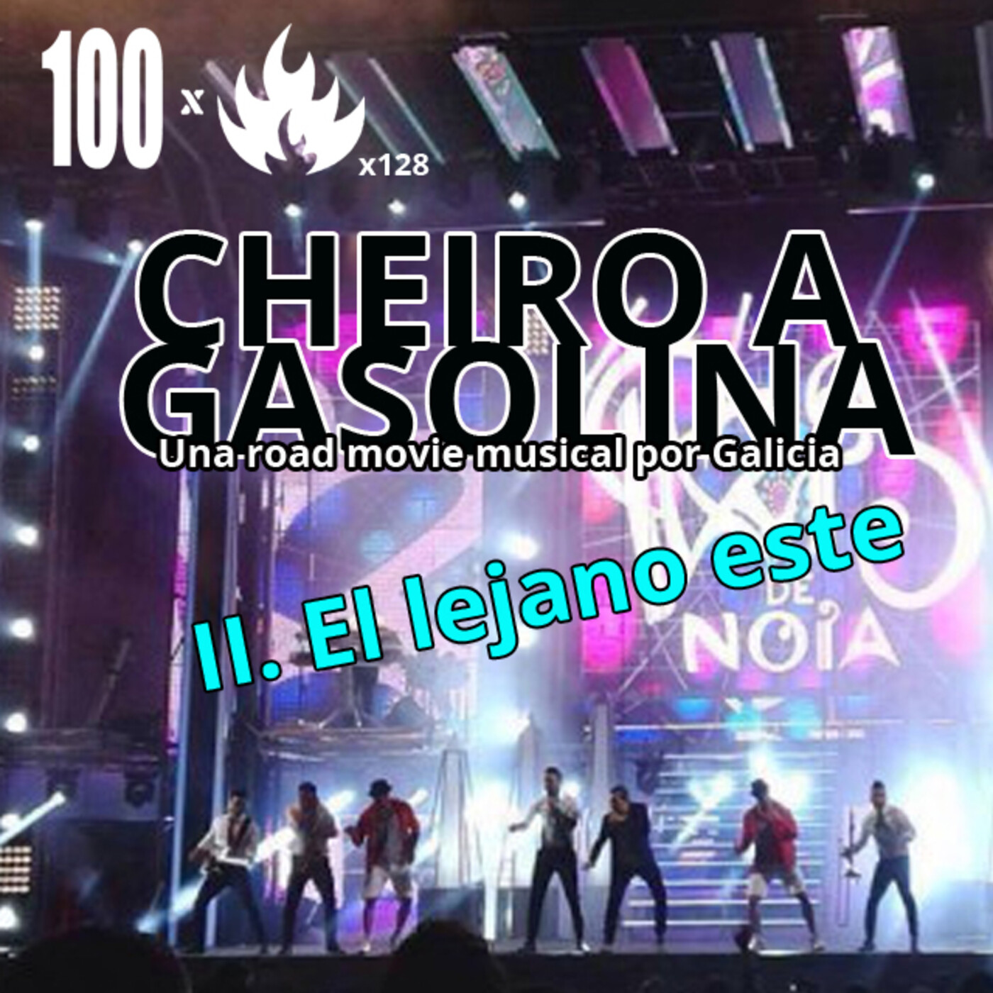 100Fuegos x 128: Cheiro a gasolina II. El lejano este episode artwork