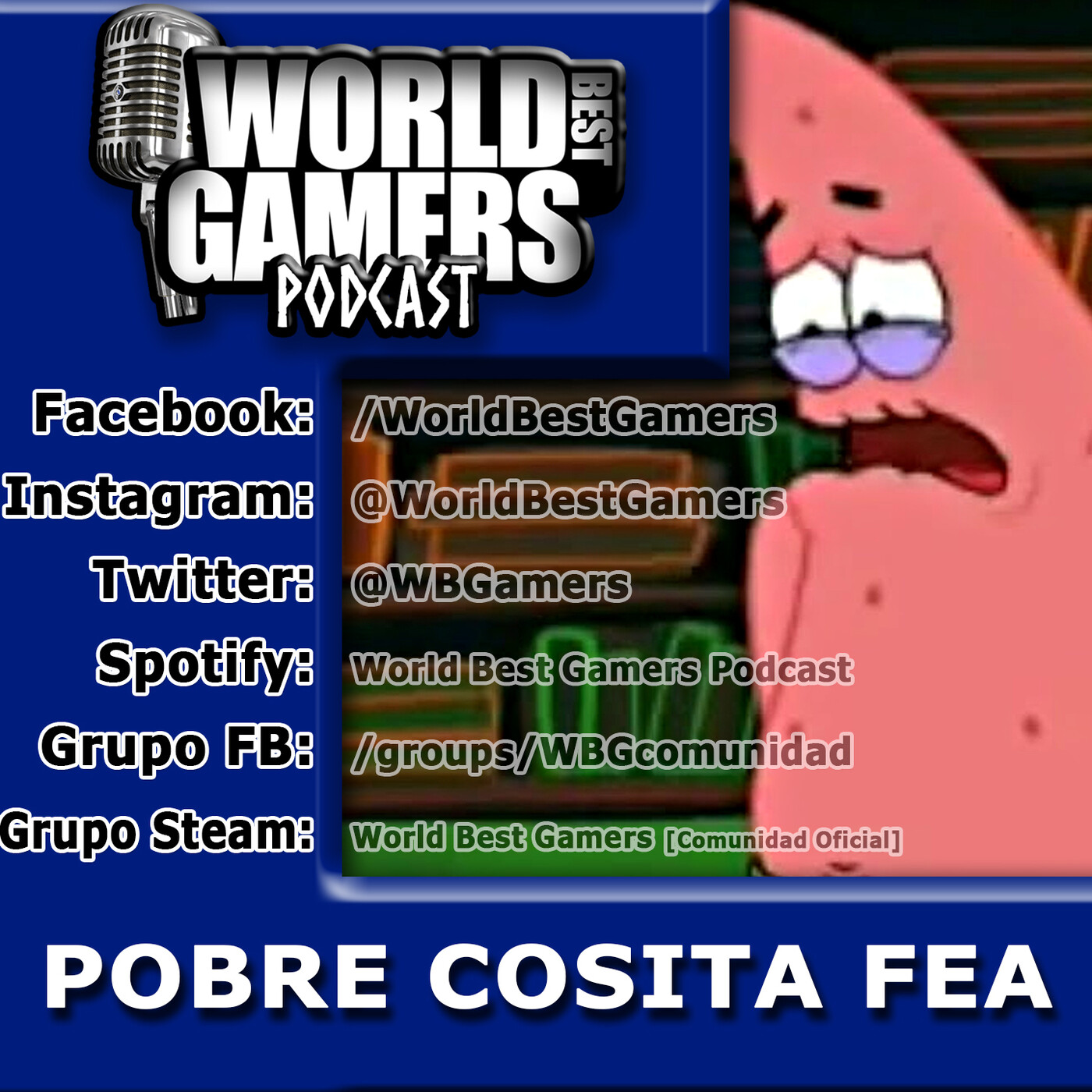 World Best Gamers Podcast