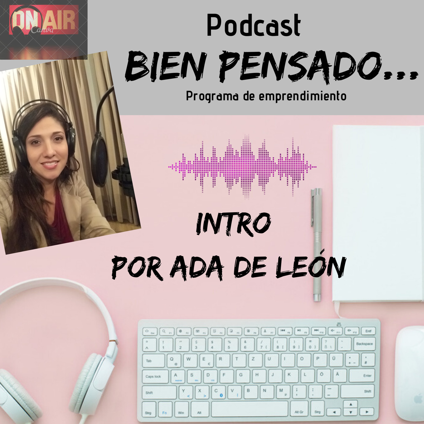Bien pensado por Ada de León