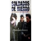 Soldados de hierro - Los Voluntarios de la División Azul