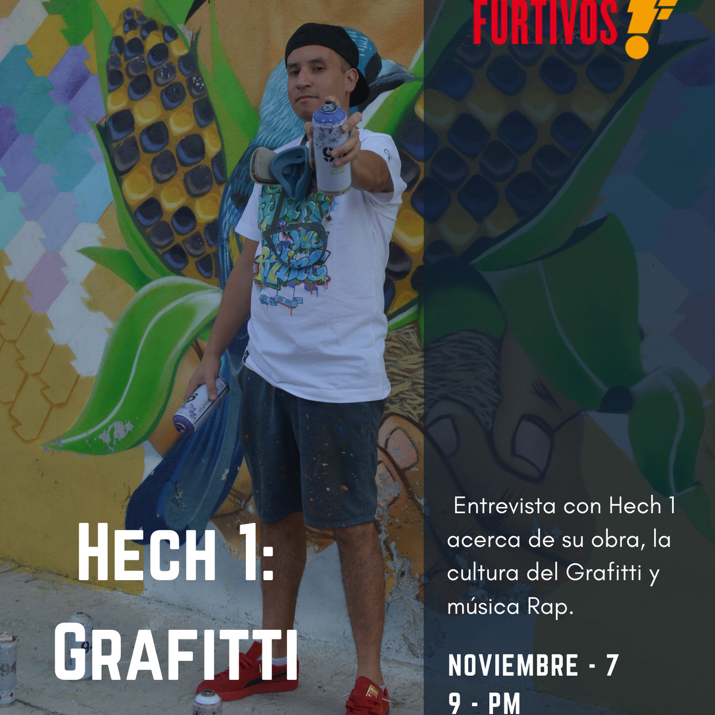 Hech uno Entrevista: Grafitti episode artwork