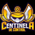 Centinela de Control - El Coronavirus nos ha cancelado todo, F en el chat.