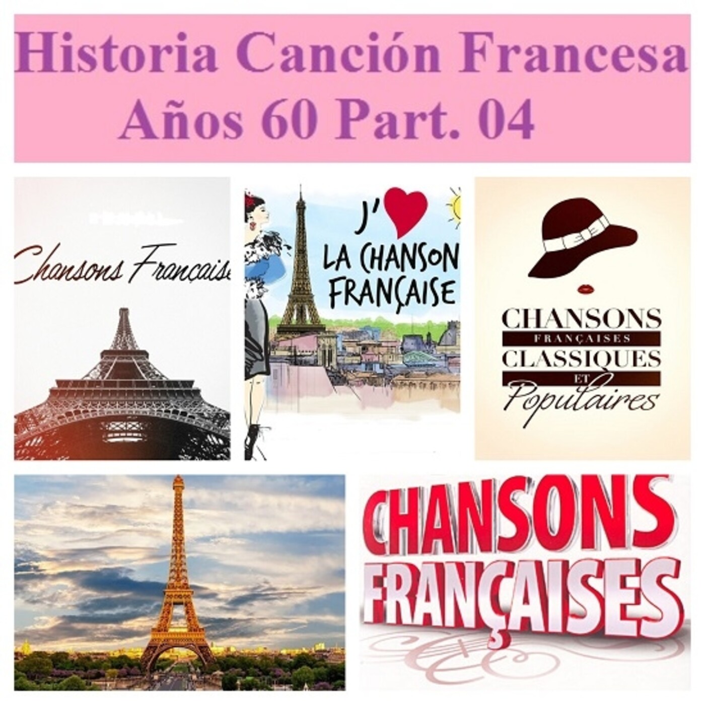 Historia de la Canción Francesa años '60 en Cuarto Trastero - Part. 04 episode artwork
