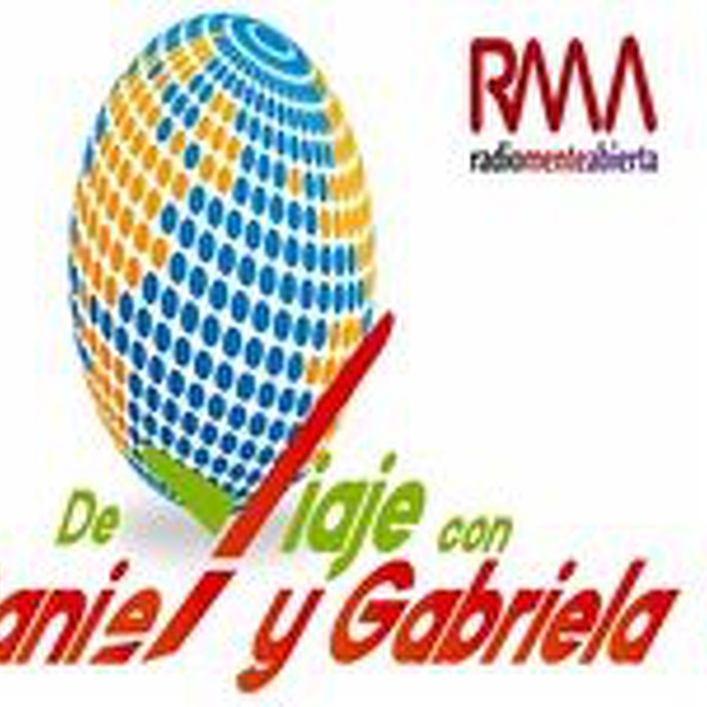 DE VIAJE CON DANIEL Y GABRIELA - Programa Viajes Integrales episode artwork