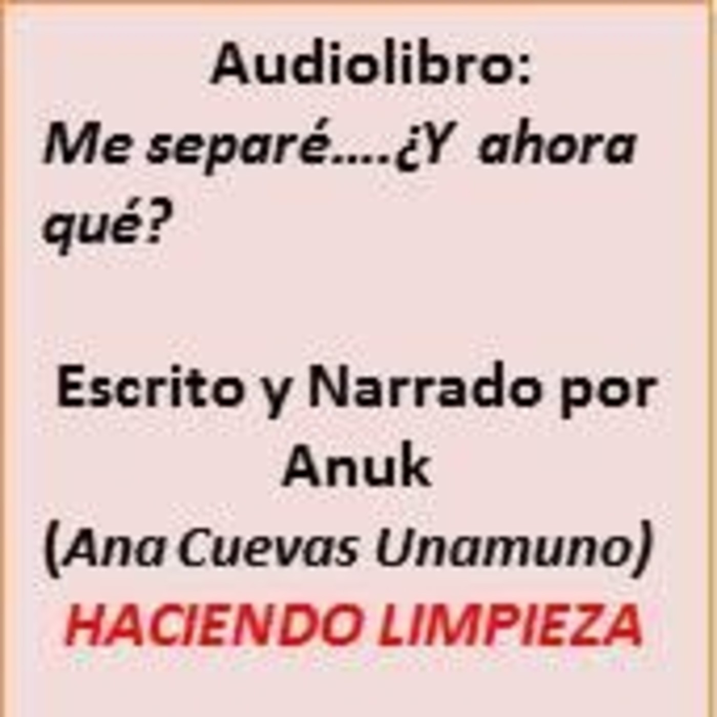 Audiolibro Me separé...¿Y ahora qué?