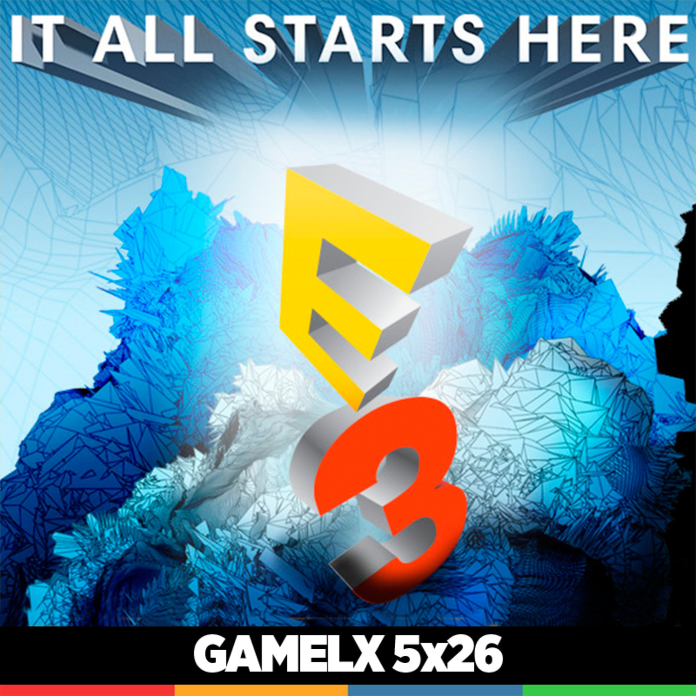 GAMELX 5x26 - Especial E3 2017