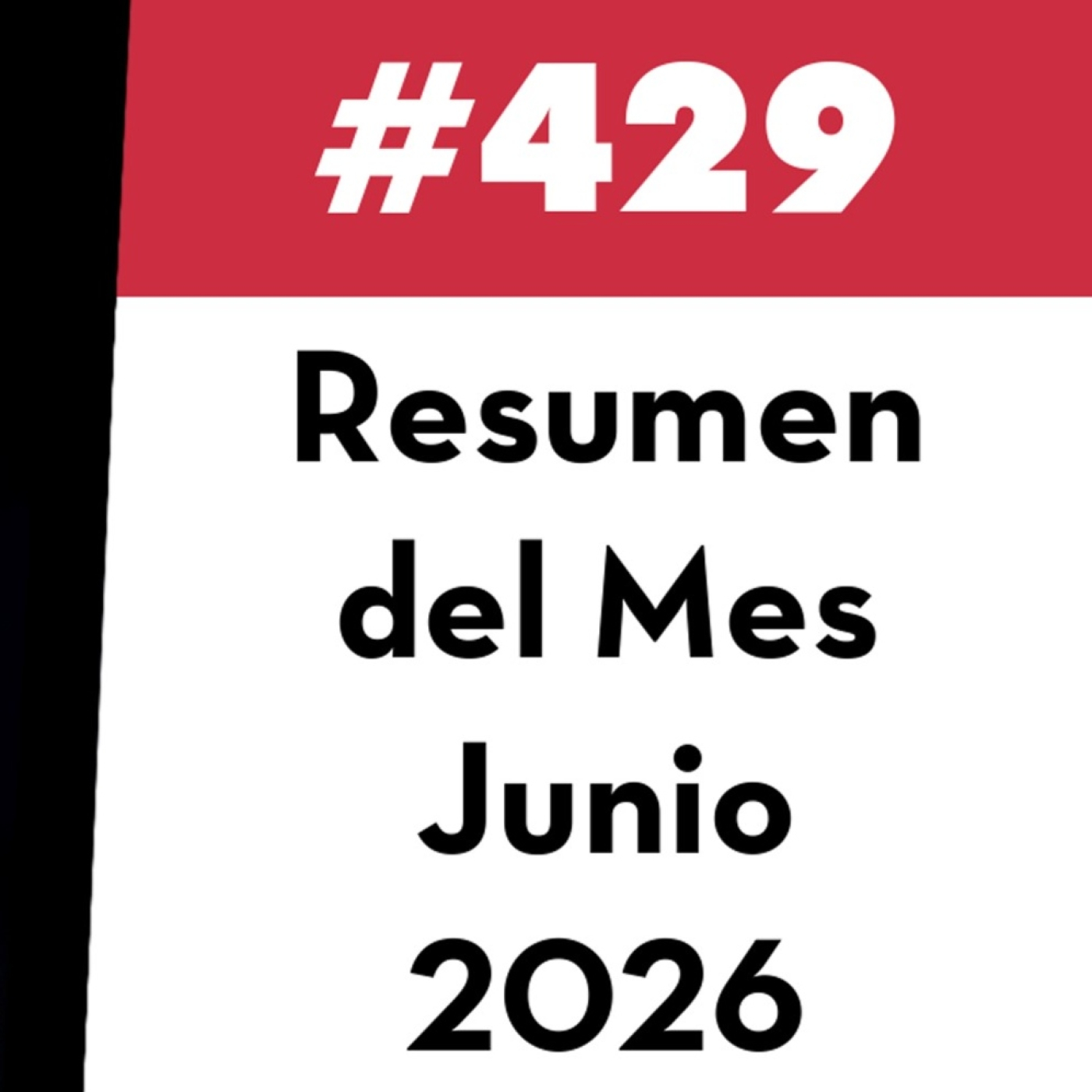 429. Resumen del Mes – Junio 2026