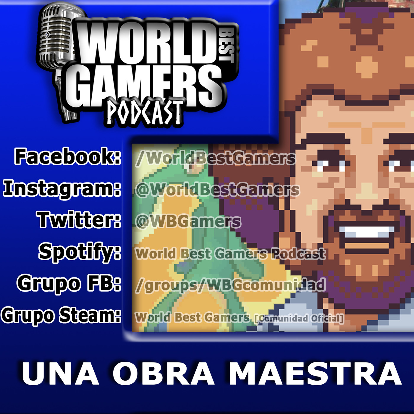 World Best Gamers Podcast