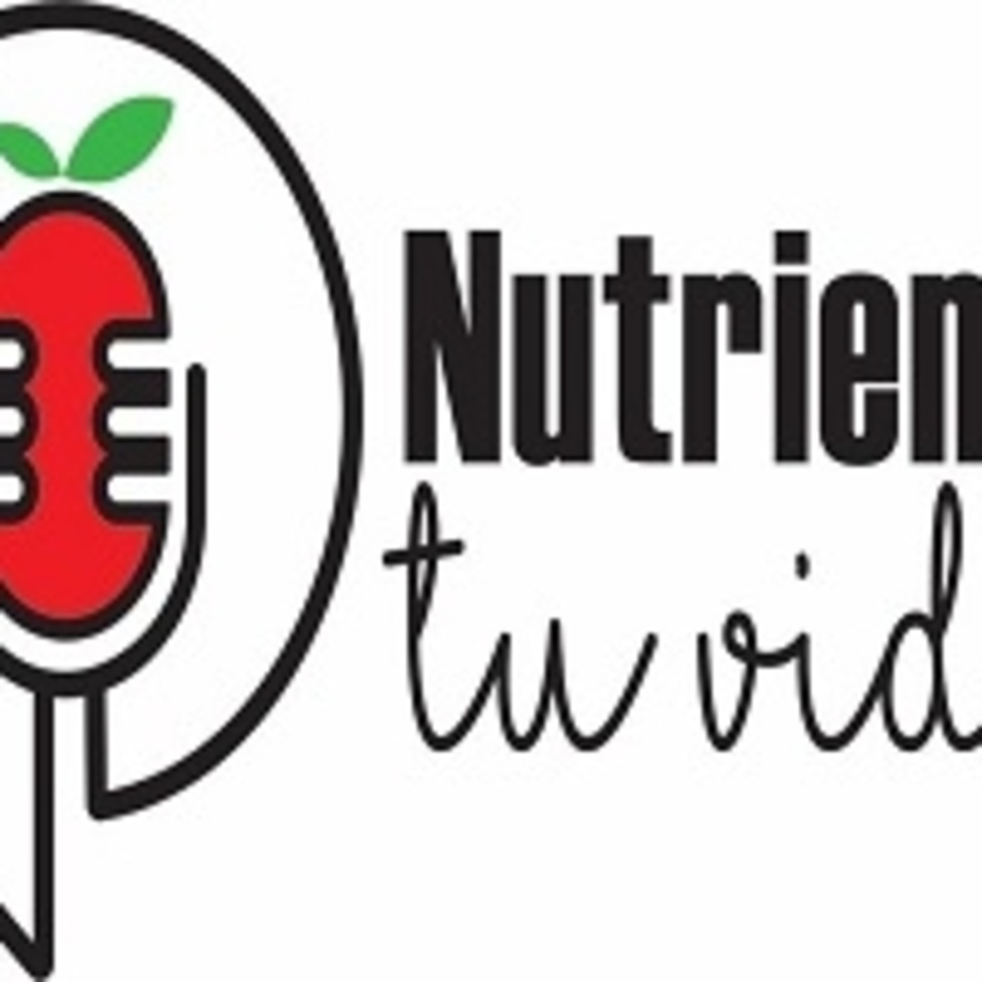 Nutriendo tu Vida. 160819 p047 episode artwork