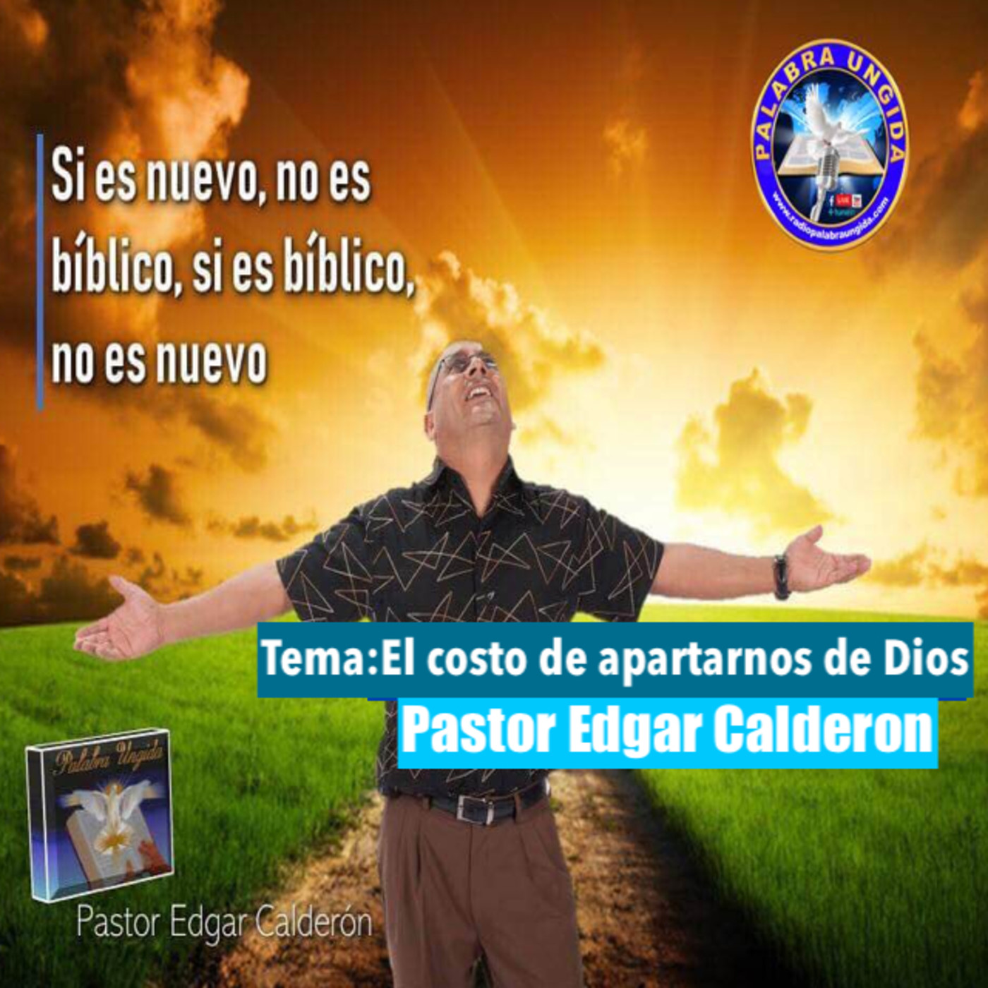 Edgar Calderon Tema: El costo de apartarnos de Dios episode artwork
