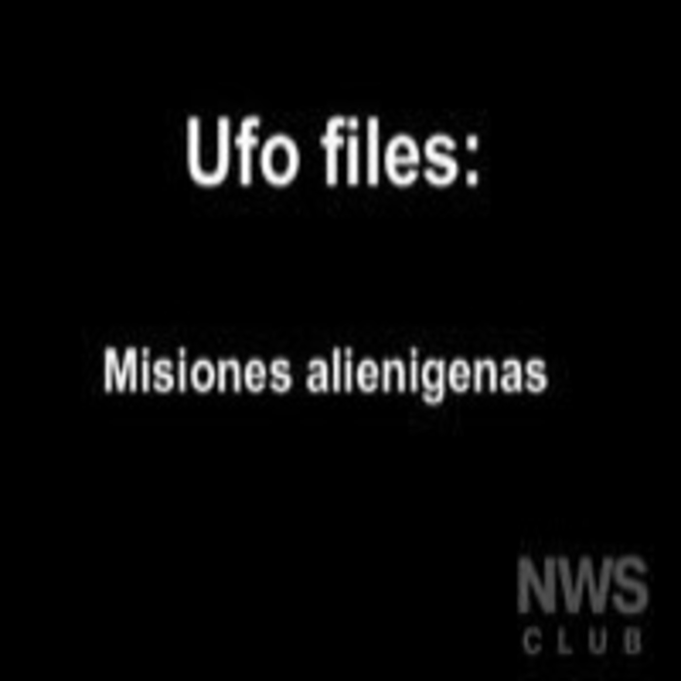 UFO Files-Misiones Alienigenas (2004) episode artwork