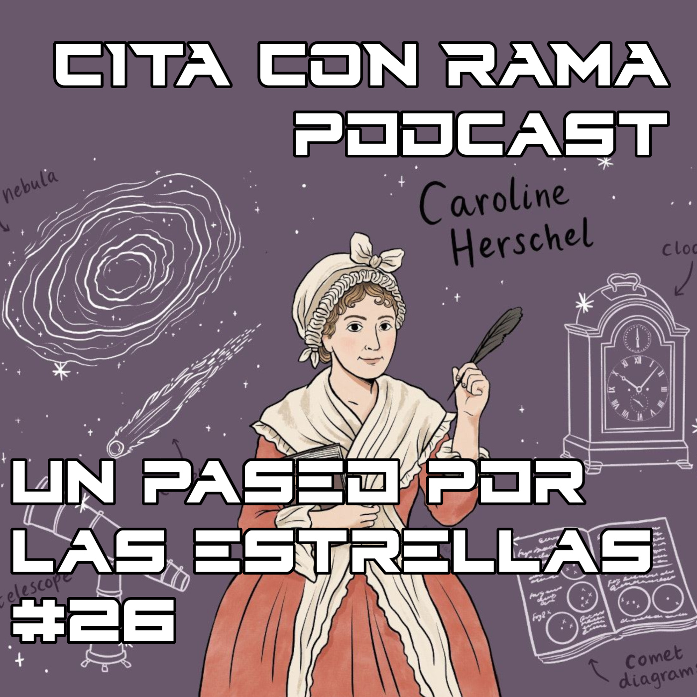 Un paseo por las estrellas #26- Astrónomas pioneras -CCR+La Biblioteca de la Historia+Victoria Podcast