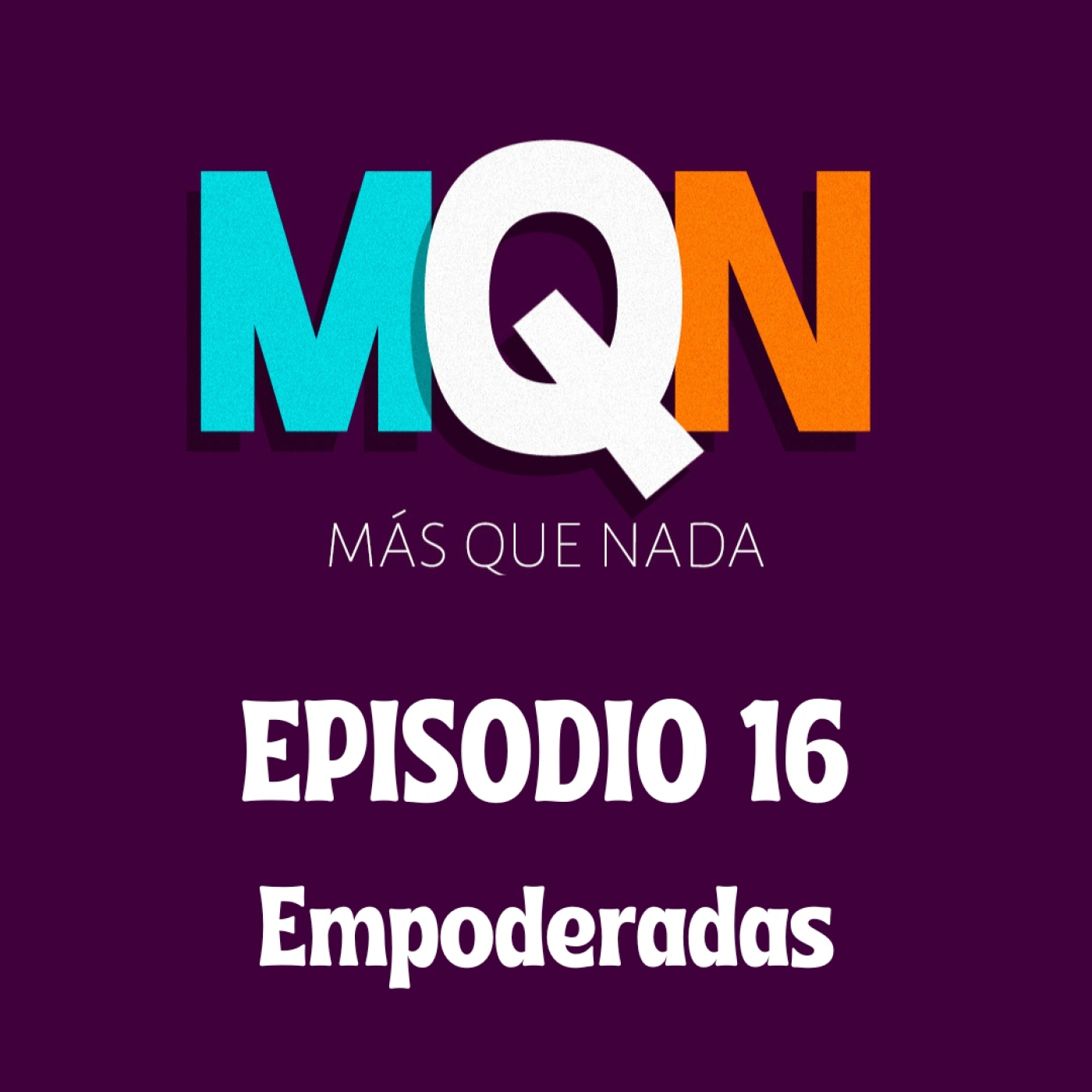 MÁS QUE NADA