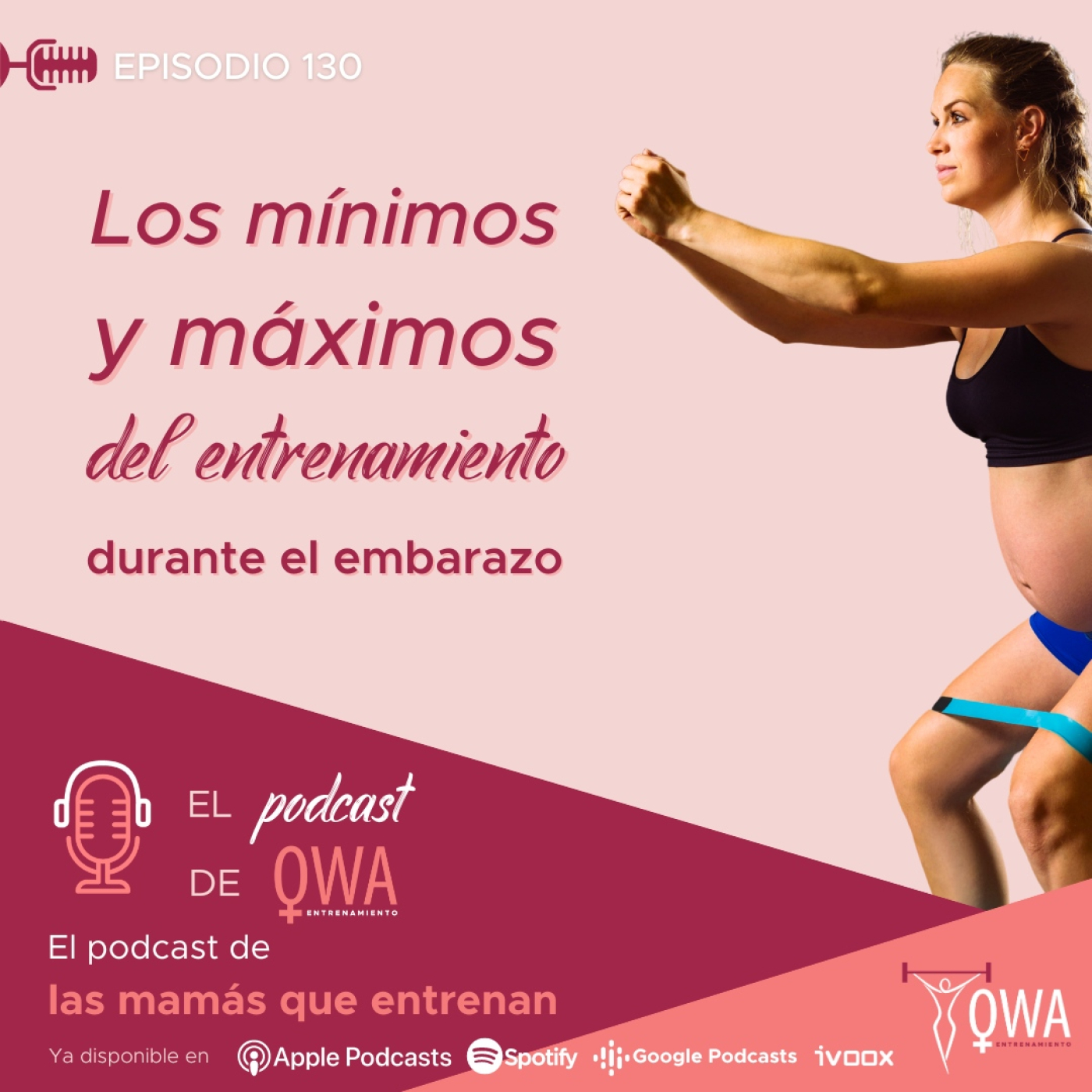 El podcast de OWA Entrenamiento