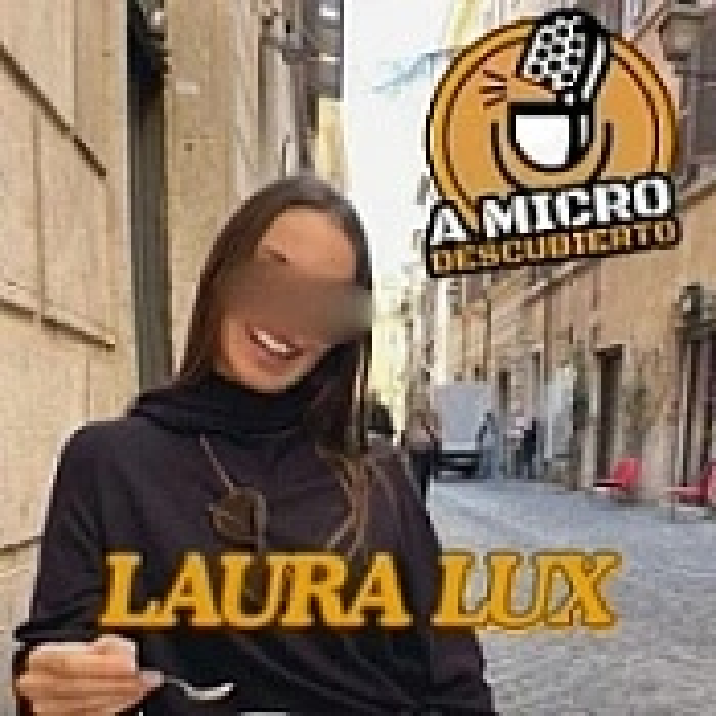 A MICRO DESCUBIERTO 13-5-2026 Laura Lux episode artwork