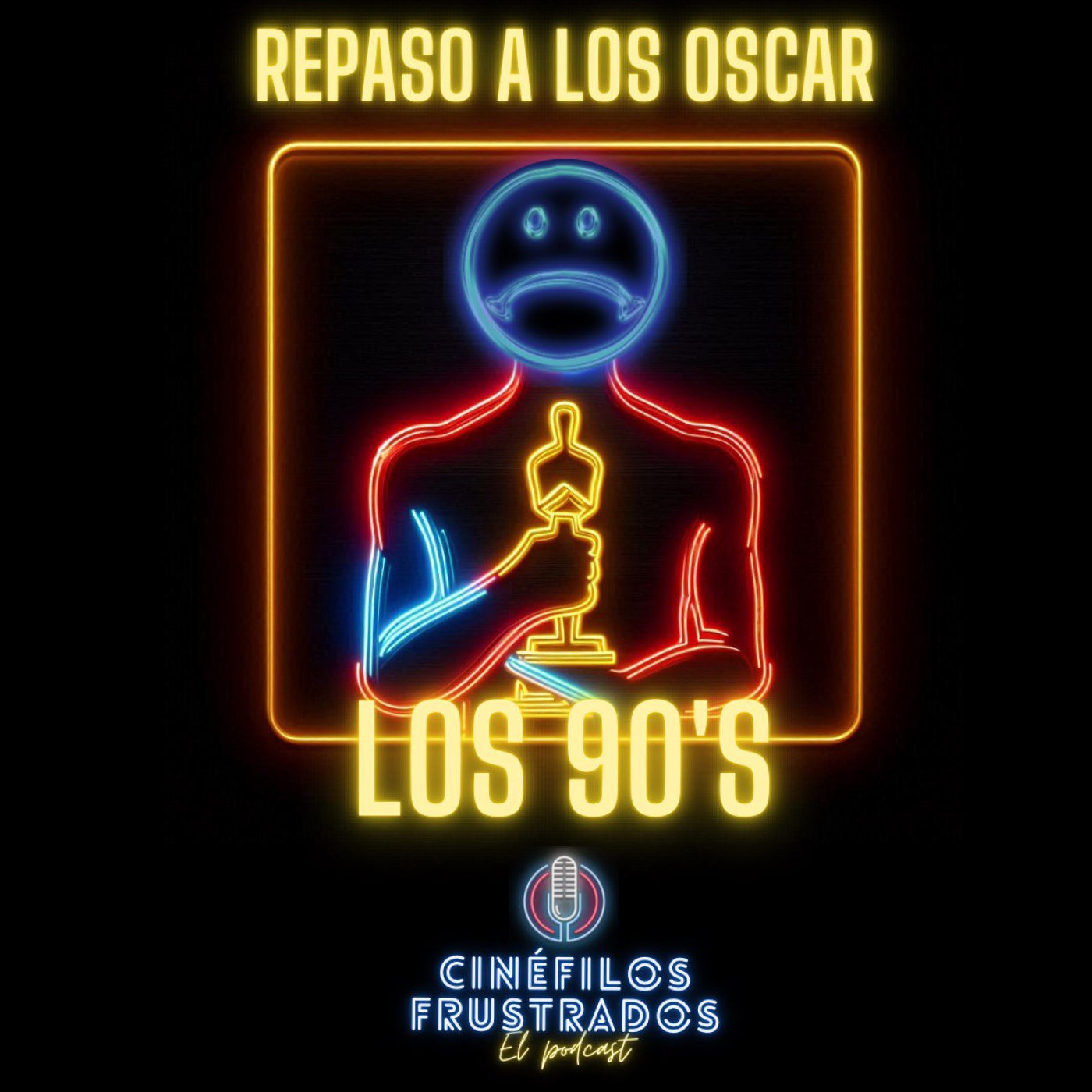 Cinéfilos Frustrados
