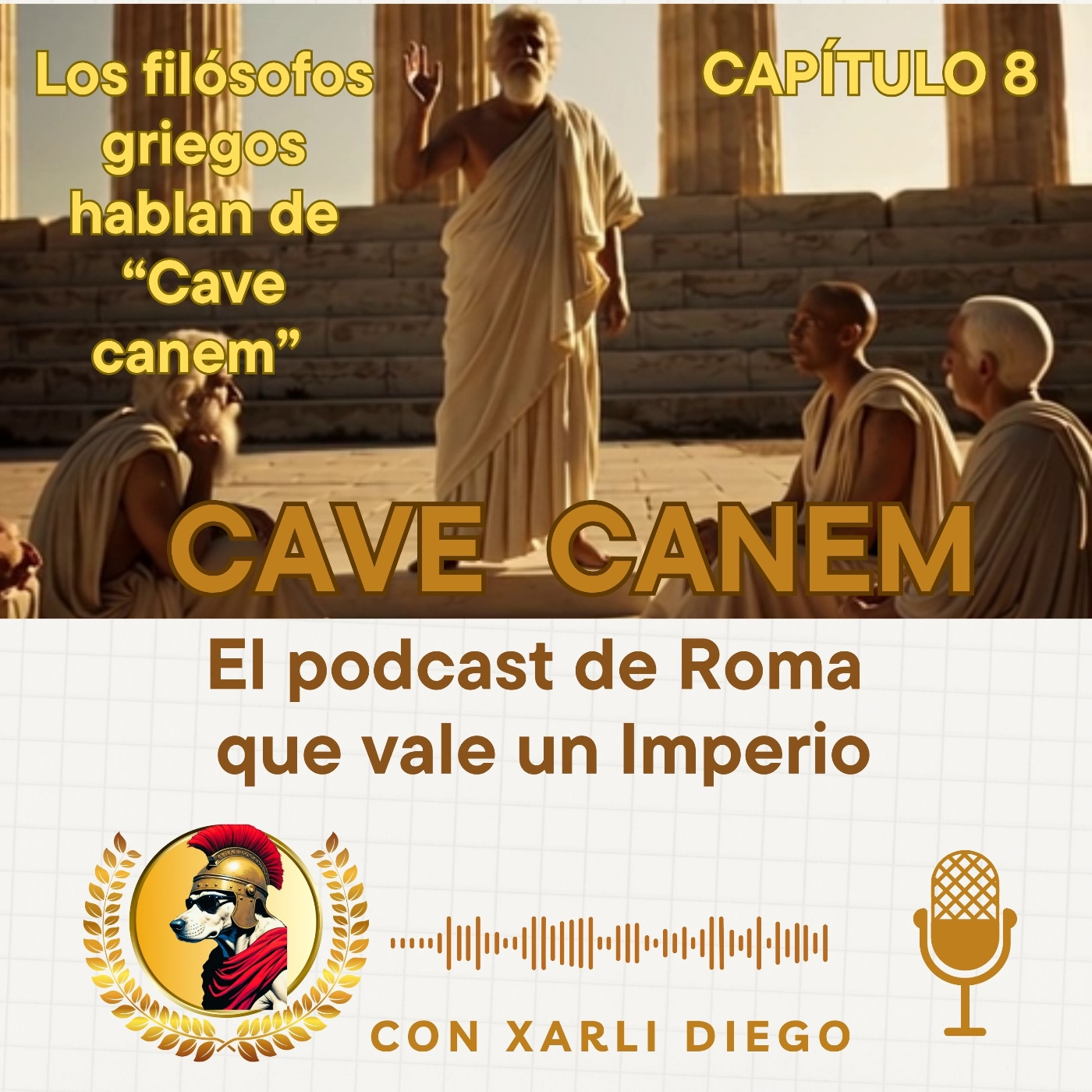 CAVE CANEM (cuidado con el perro)