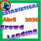ESTADÍSTICAS CROWDLENDING - Oleada Marzo 2020 - Coronavirus, Grupeer, Monethera...