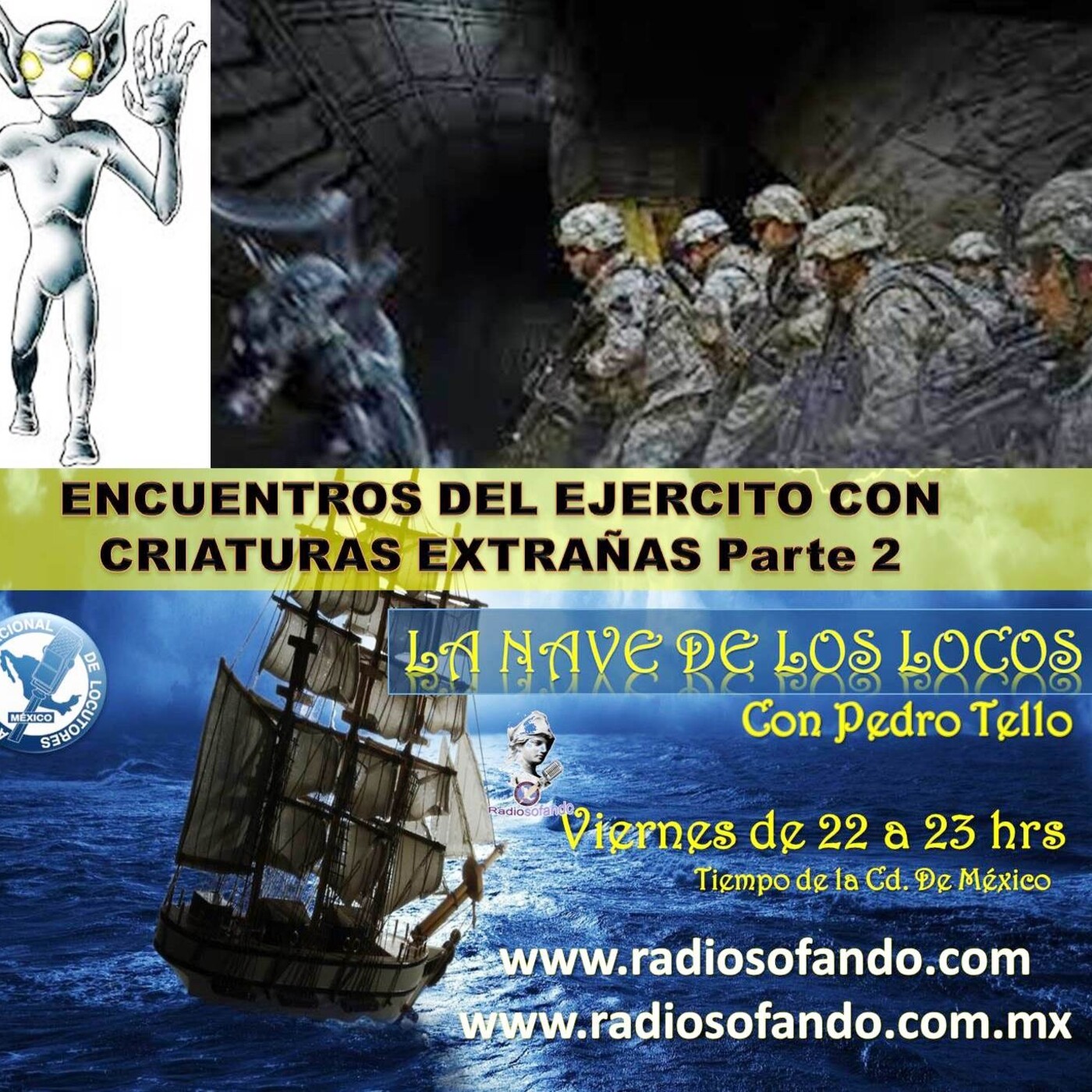 La Nave de los Locos_ENCUENTROS DEL EJERCITO CON CRIATURAS EXTRAÑAS Parte 2_03-12-21 episode artwork